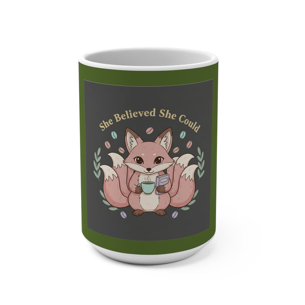 Fox Mug 15oz – She Believed She Could