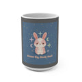 Bunny Mug 15oz – Dream Big, Study Hard