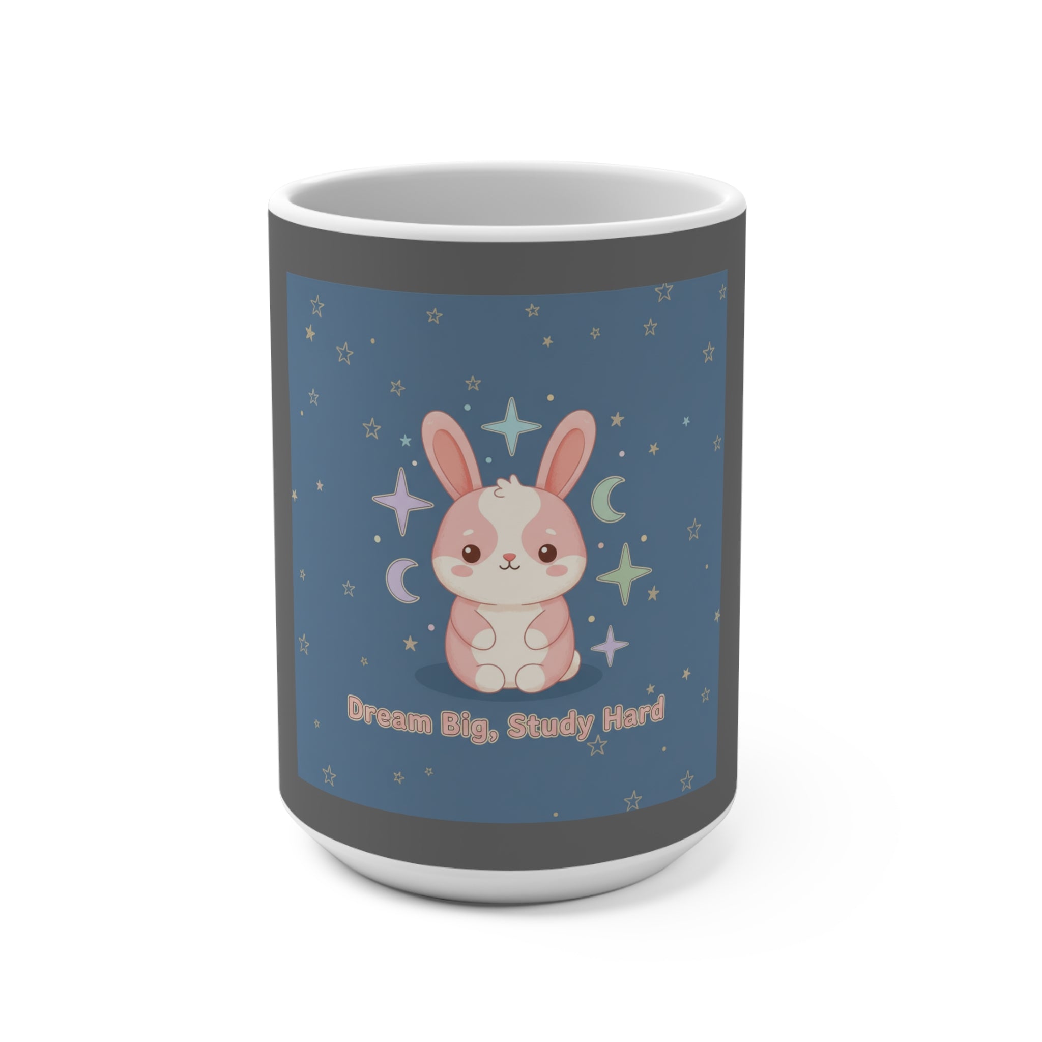 Bunny Mug 15oz – Dream Big, Study Hard