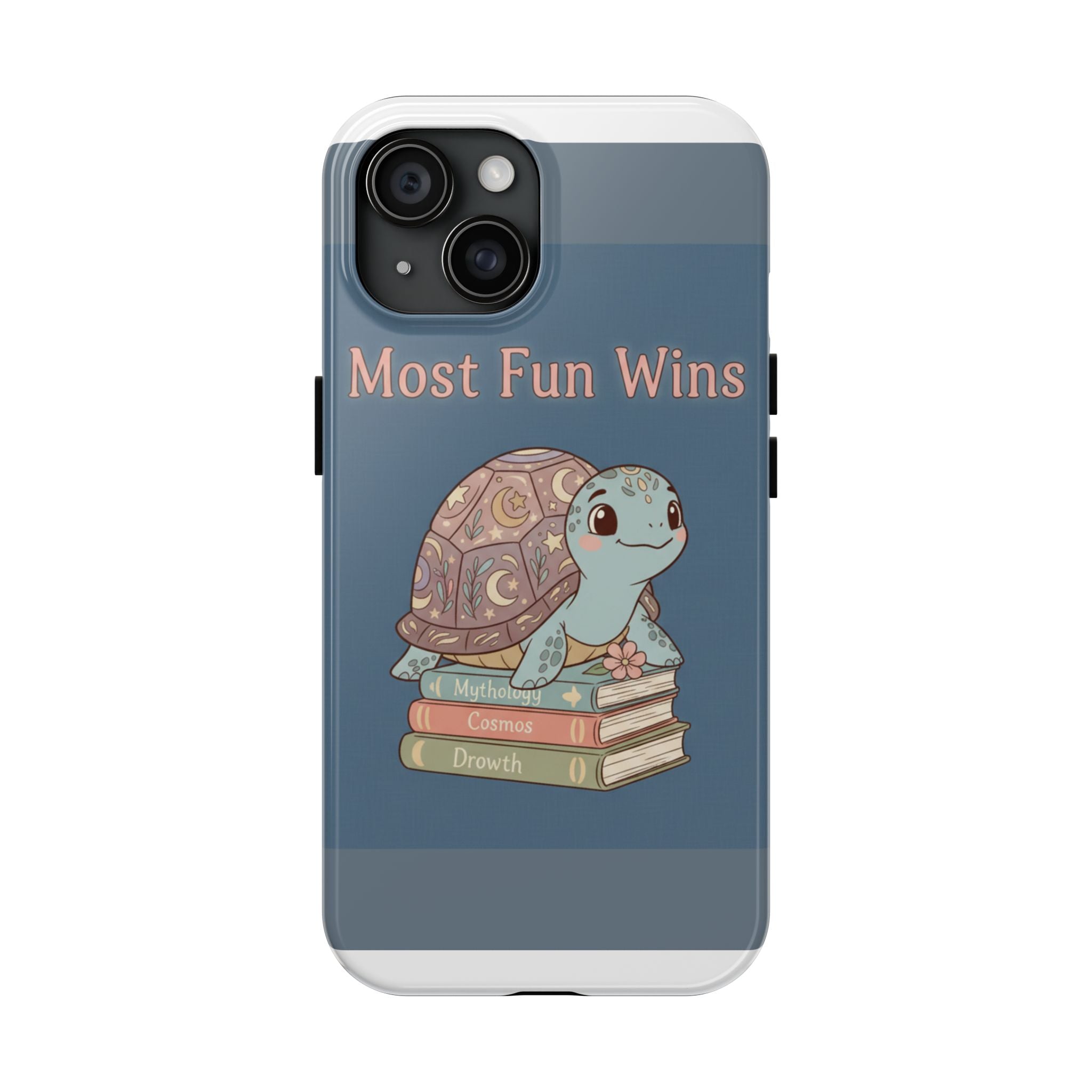 Turtle Tough Phone Case – Most Fun Wins