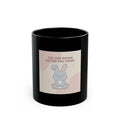YOU ARE DOING BETTER YOU THINK Black Mug