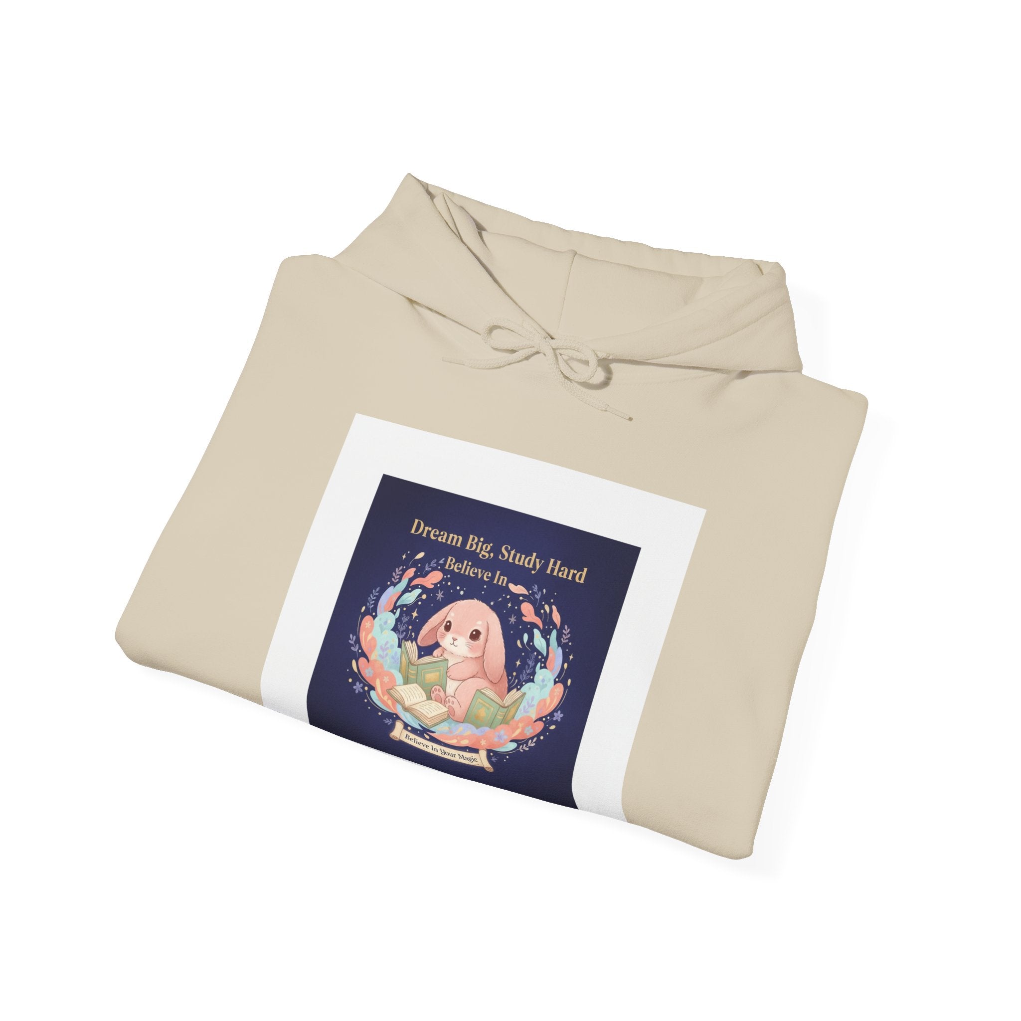 Rabbit Hoodie – Dream Big, Study Hard Believe in Believe in Your Magic