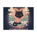 Be Gentle With Yourself Poster