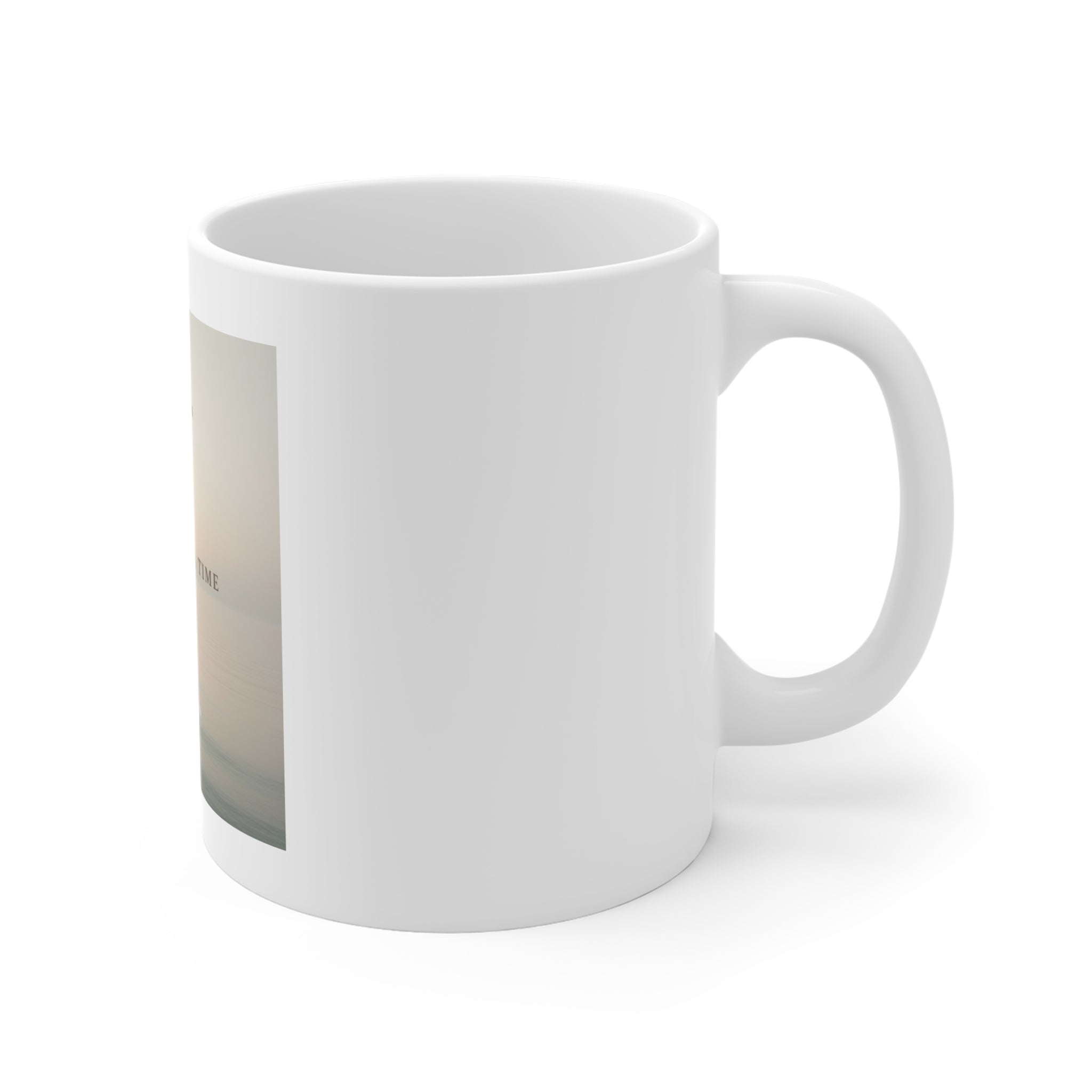 ONE DAY AT A TIME Mug 11oz