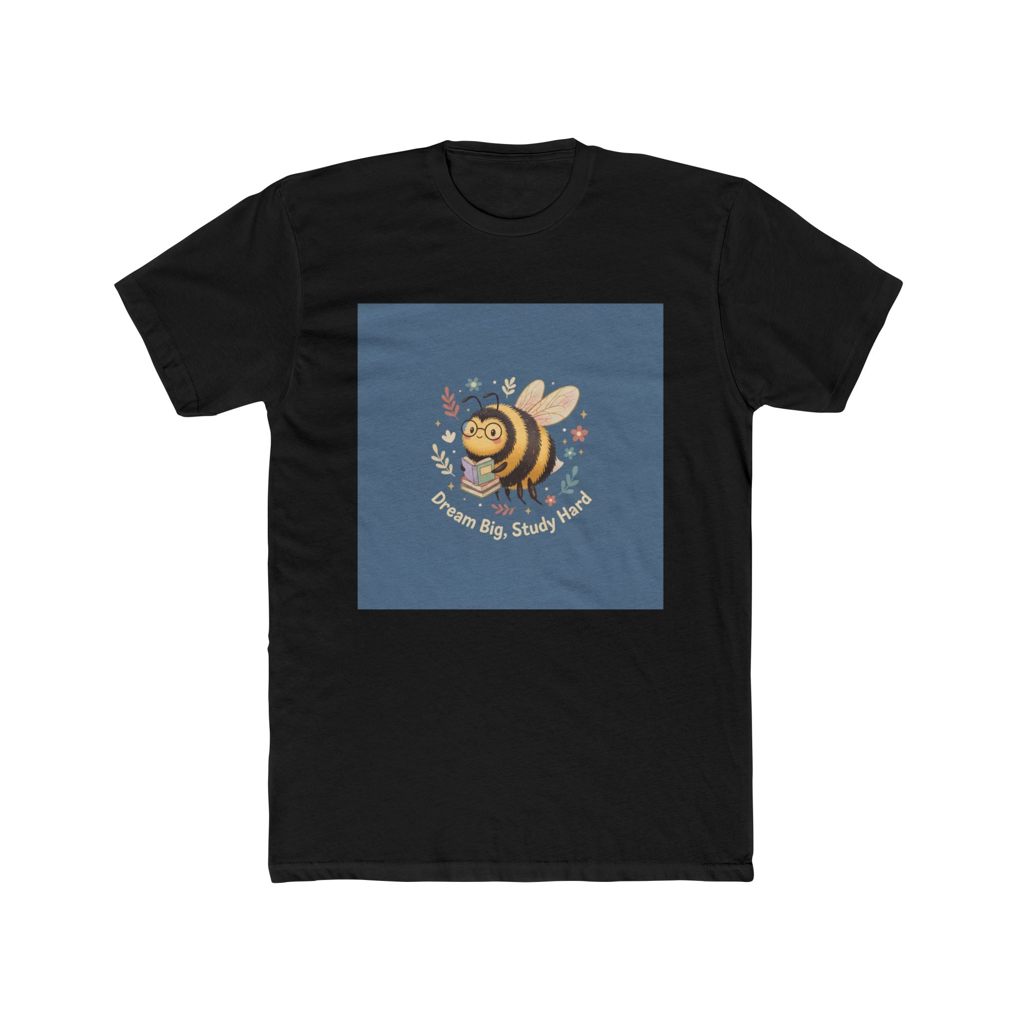 Bee Unisex Tee – Dream Big Study Hard