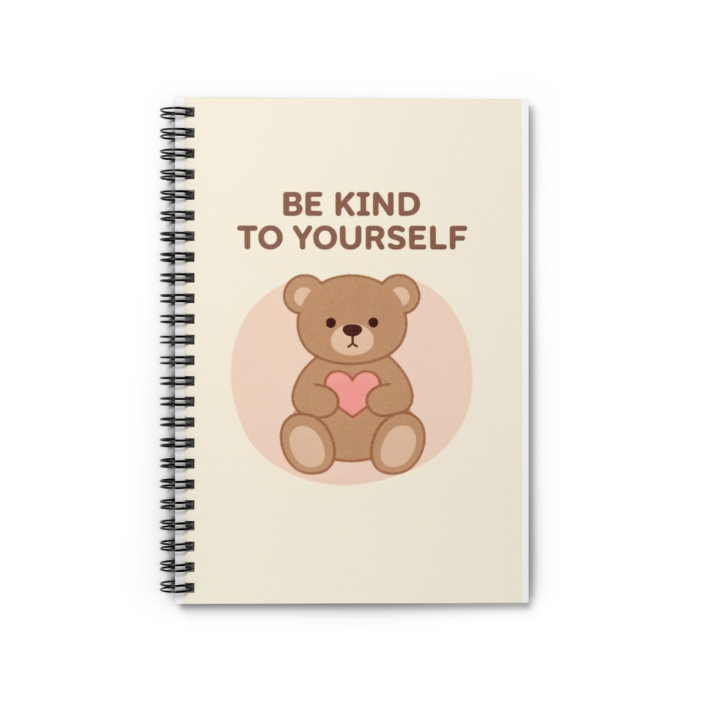 BE KIND TO YOURSELF Bear Spiral Notebook
