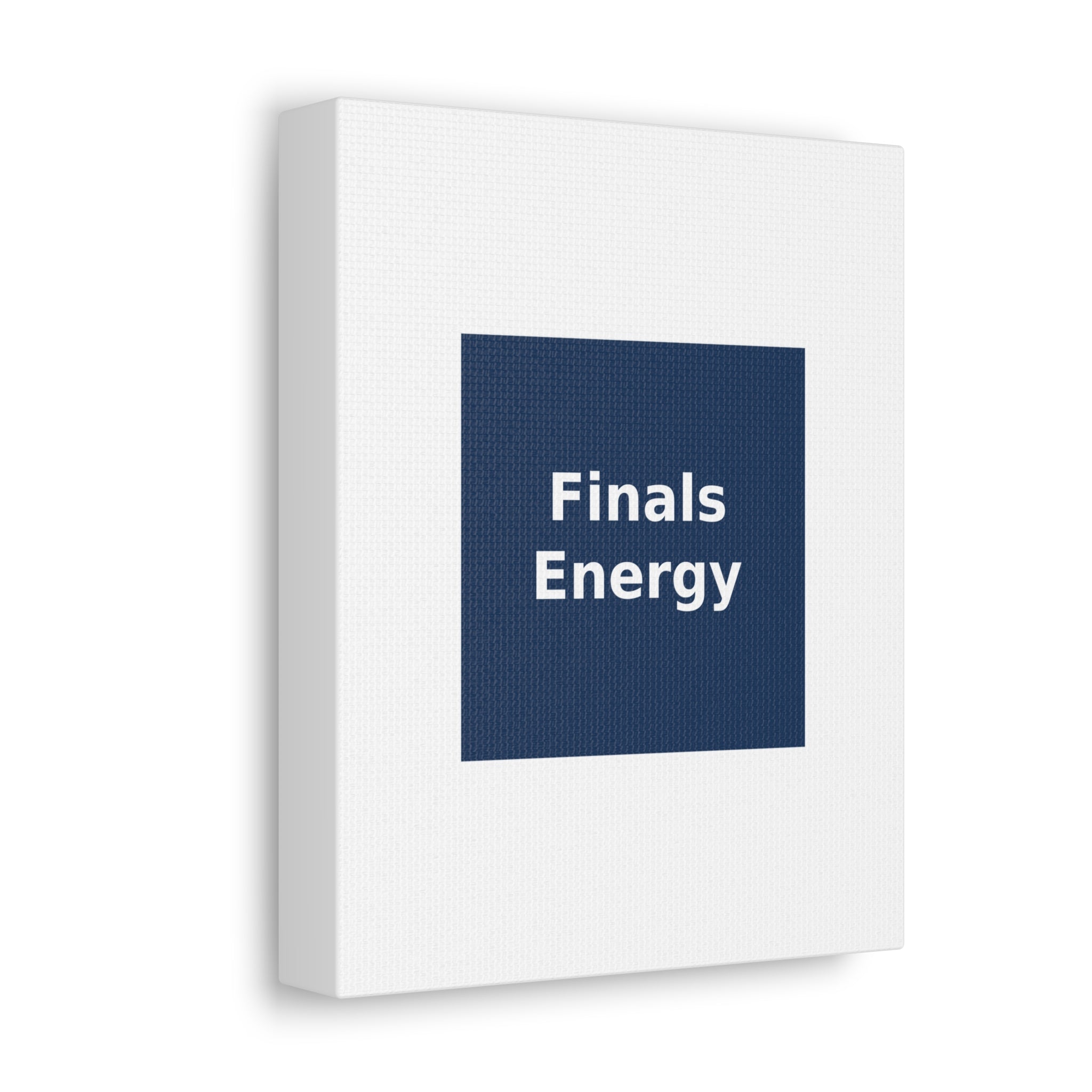 Finals Energy - KayKay Canvas