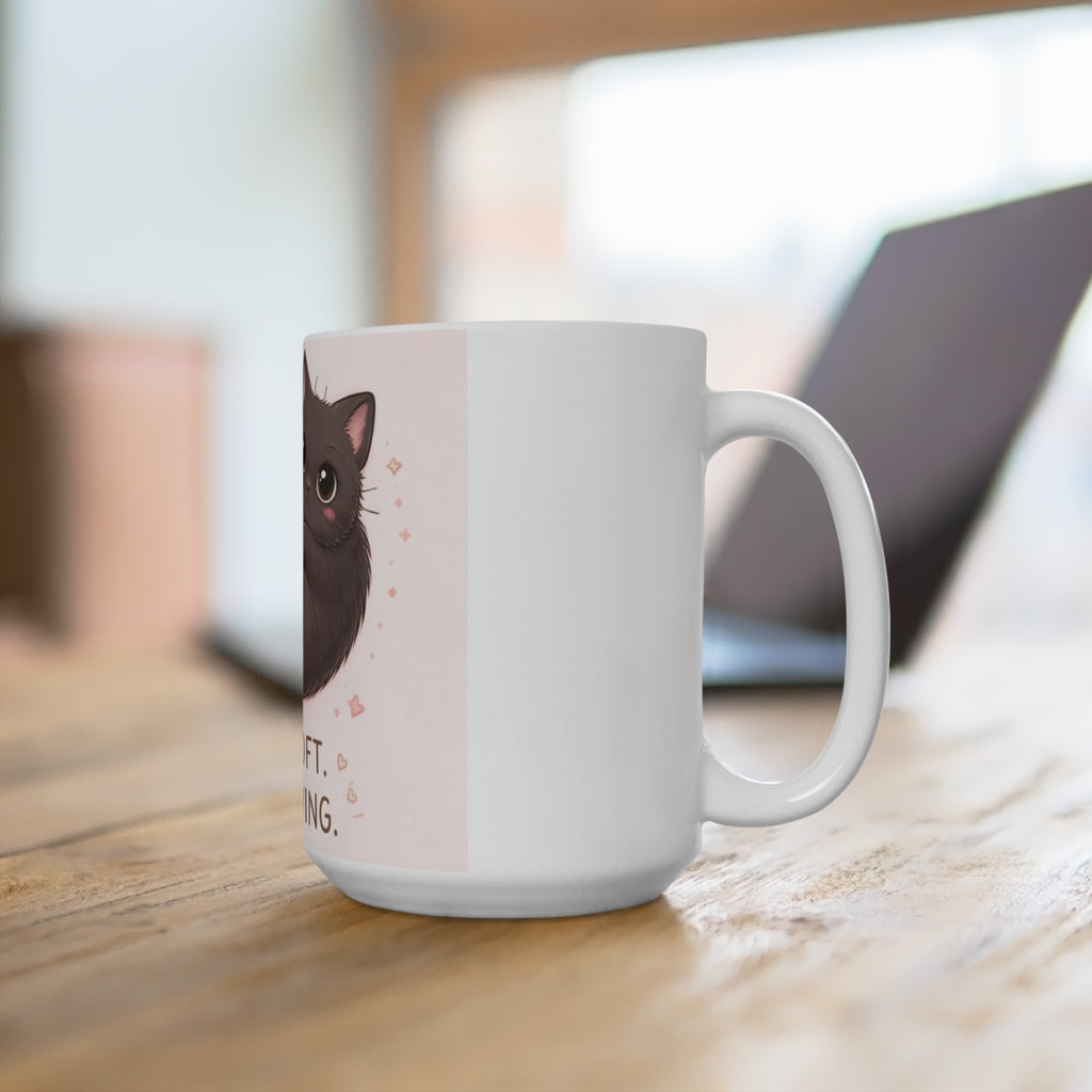 STILL SOFT. STILL LOVING Cat Mug 15oz
