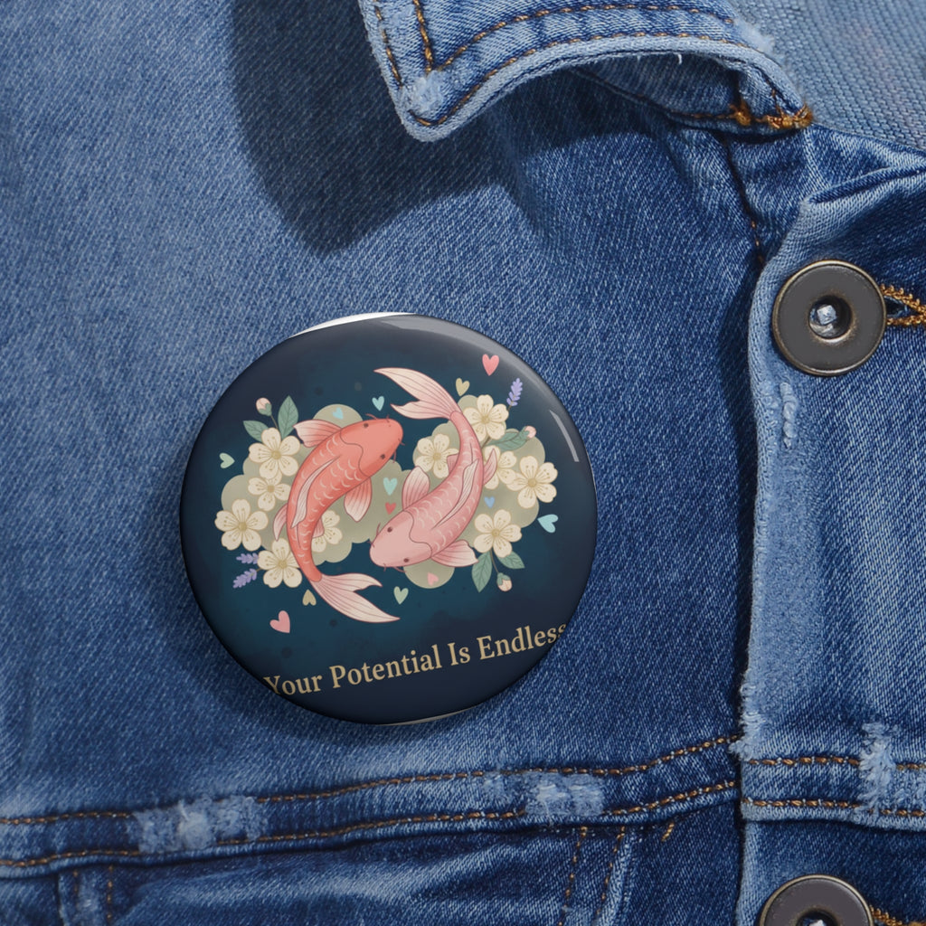 Koi Pin Button – Your Potential is Endless