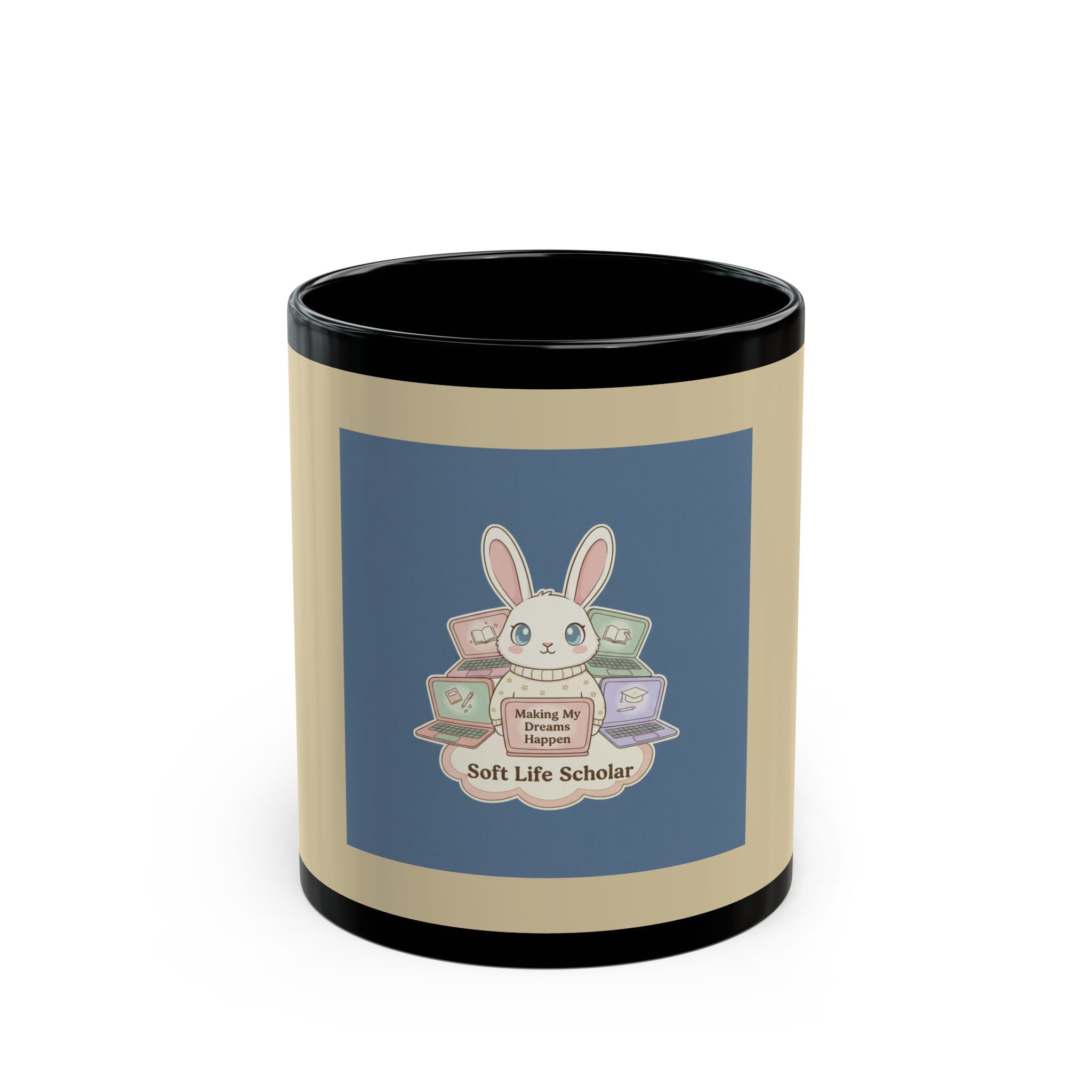 Bunny Black Mug 11oz – Making My Dreams Happen Soft Life Schola