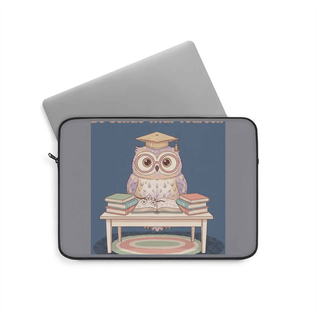 Owl Laptop Sleeve – Be Gentle With Yourself