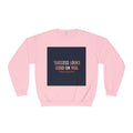 Typography Only Crewneck Sweatshirt – Success Looks Good on You Spring Collect