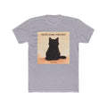YOURE DOING YOUR BEST Unisex Tee
