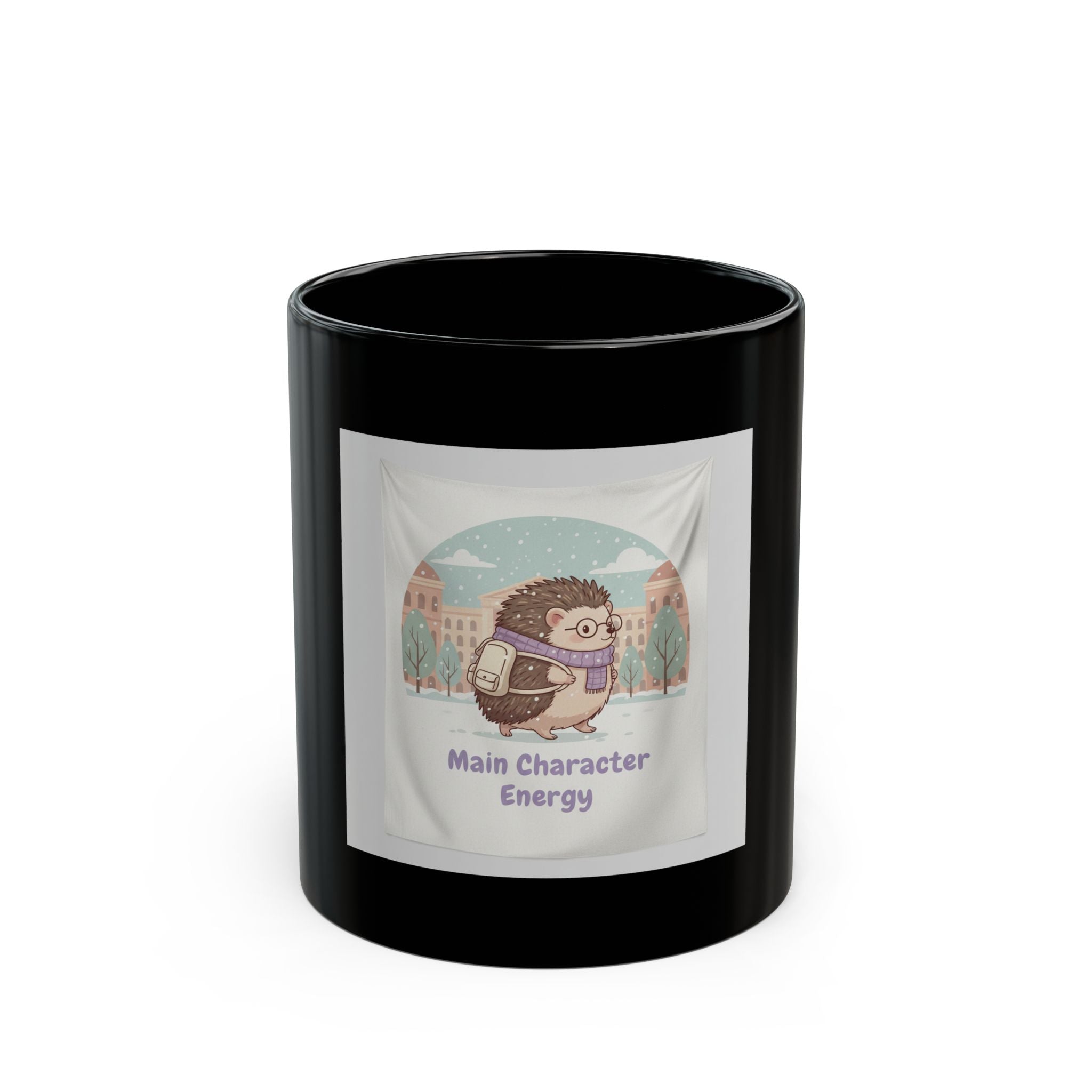 Main Character Energy Hedgehog Black Mug 11oz