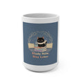 Study Now Slay Later Mug 15oz