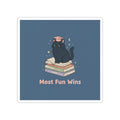 Black Cat Kiss-Cut Sticker – Most Fun Wins