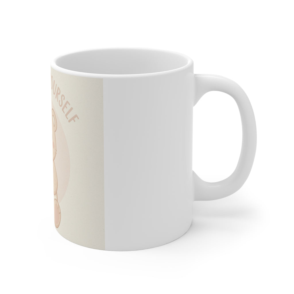 BE KIND TO YOURSELF Bear Mug 11oz