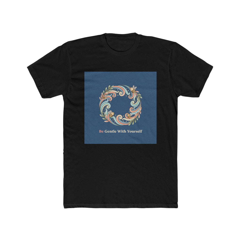 Be Gentle With Yourself Bee Unisex Tee