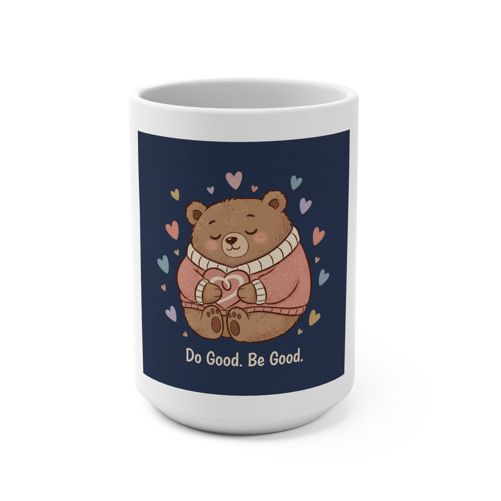 Bear Mug 15oz – Do Good Be Good