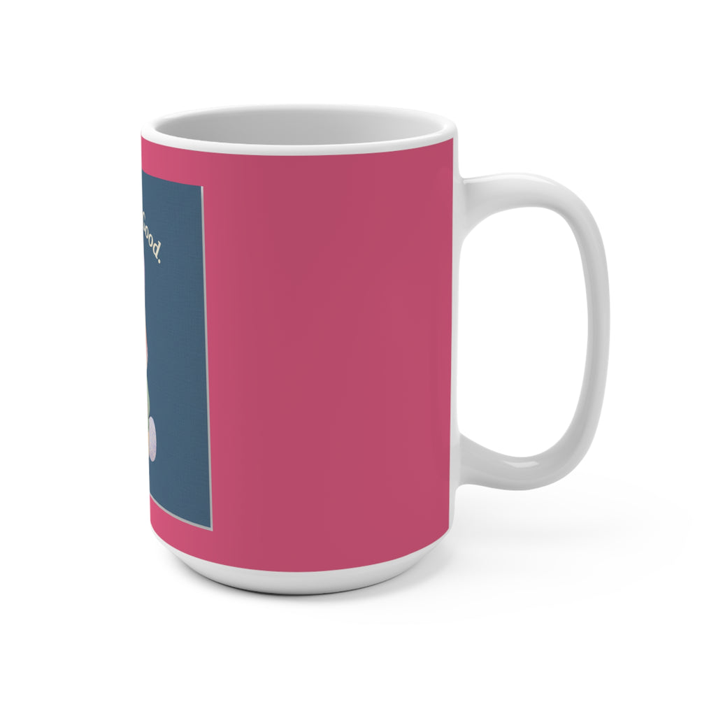 Bunny Mug 15oz – Do Good Be Good