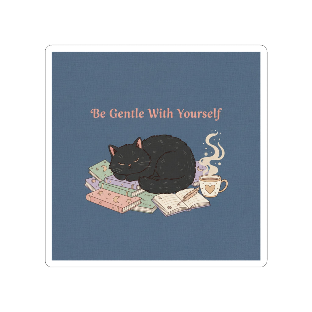 Black Cat Kiss-Cut Sticker – Be Gentle With Yourself