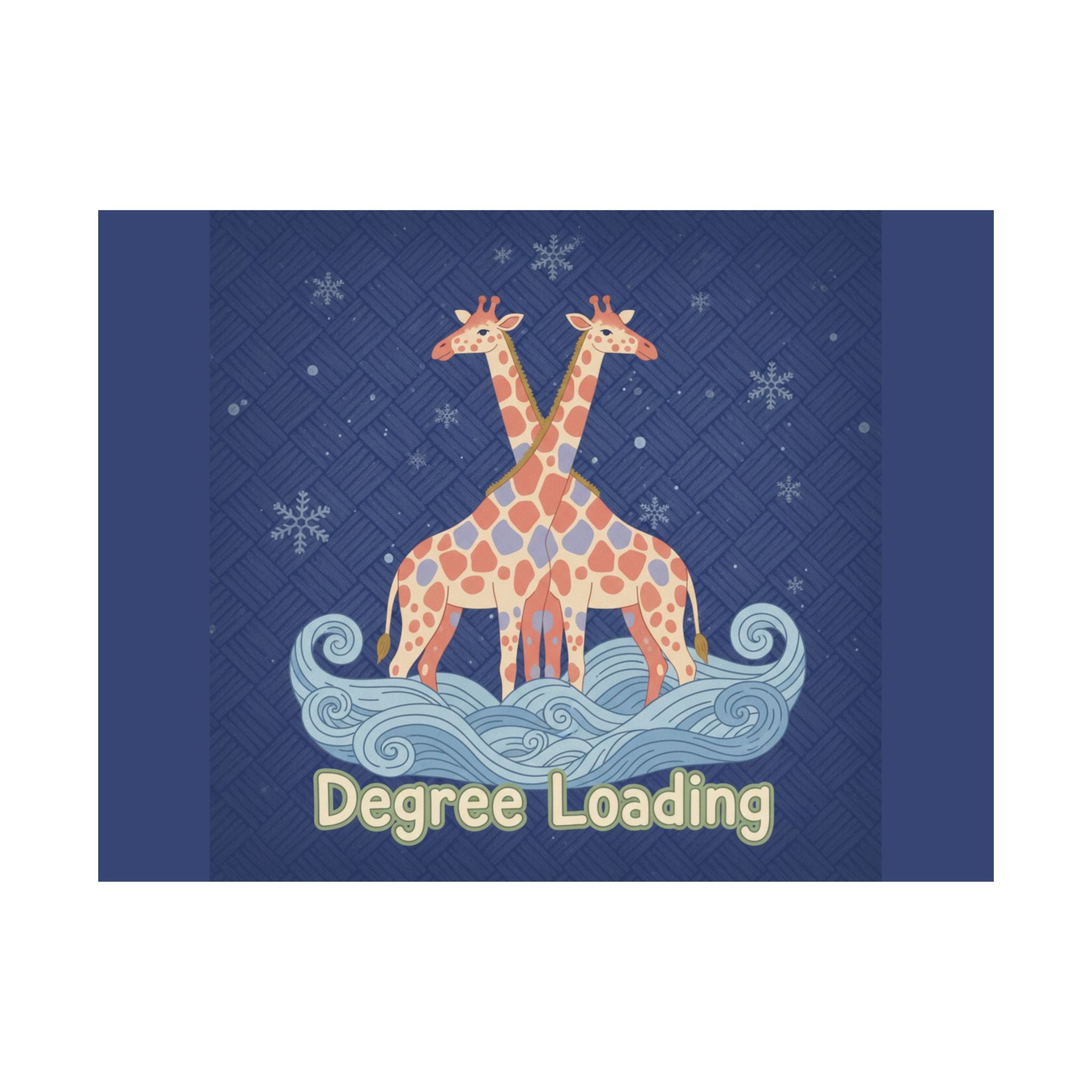 Degree Loading Giraffe Poster