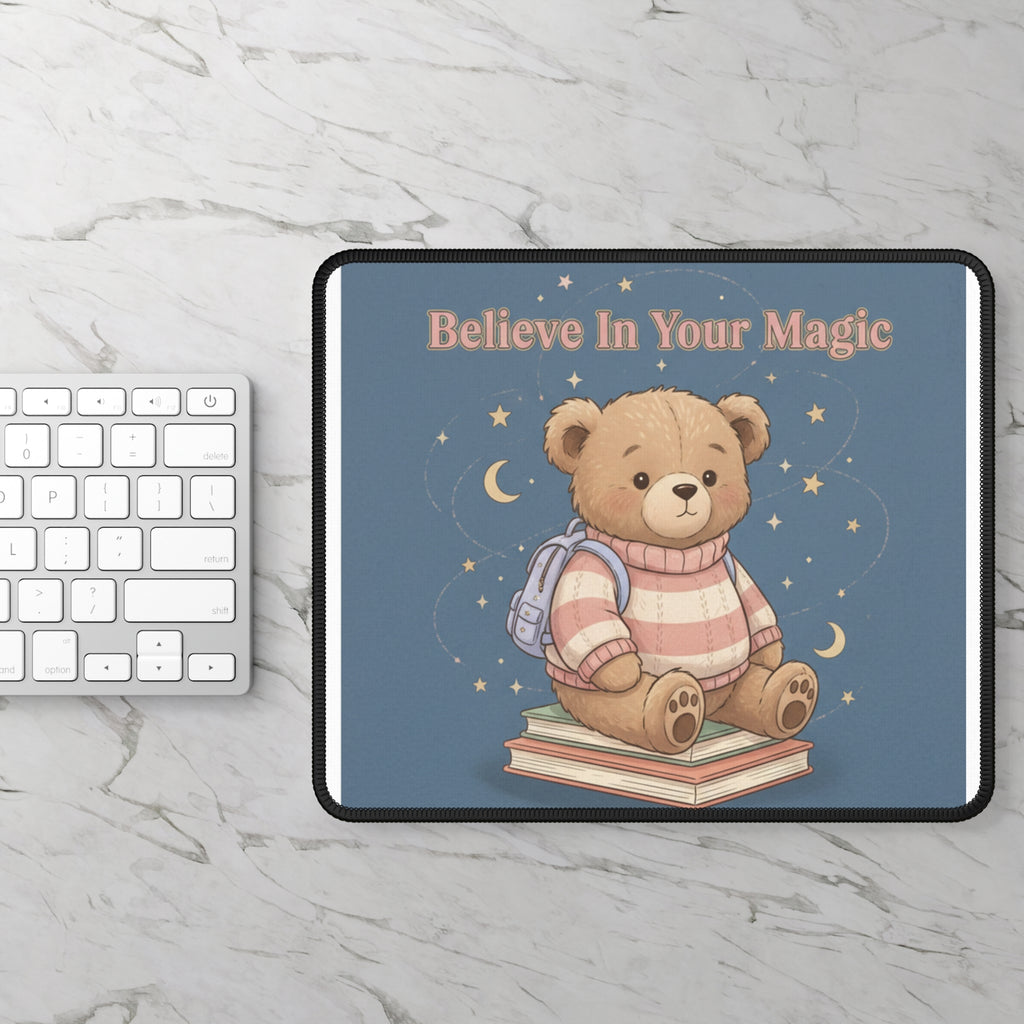 Bear Mouse Pad – Believe in Your Magic