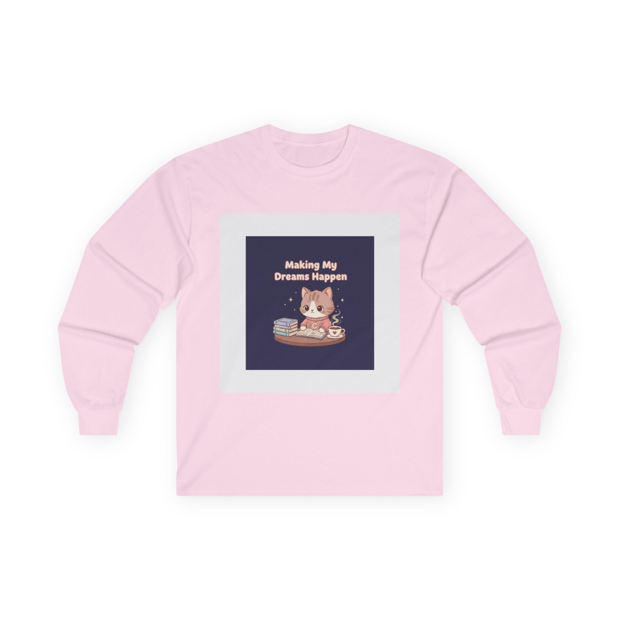 Cat Long Sleeve Tee – Making My Dreams Happen