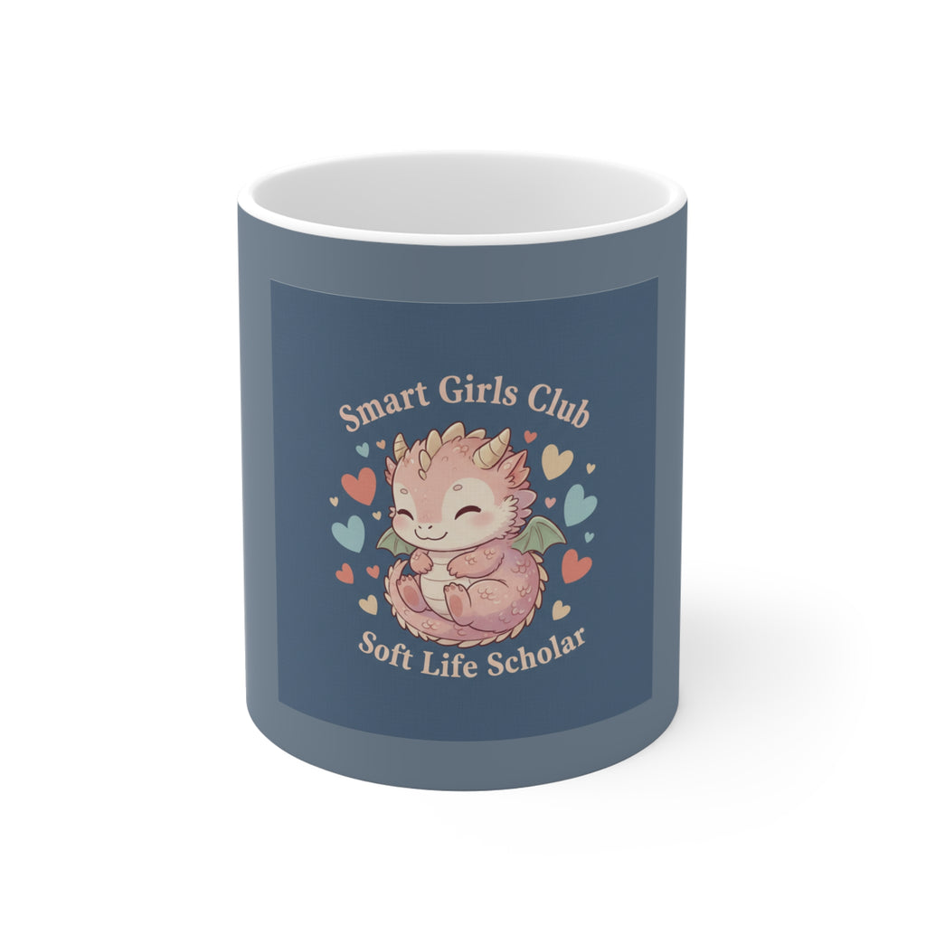 Dragon Mug 11oz – Smart Girls Club Soft Life Scholar