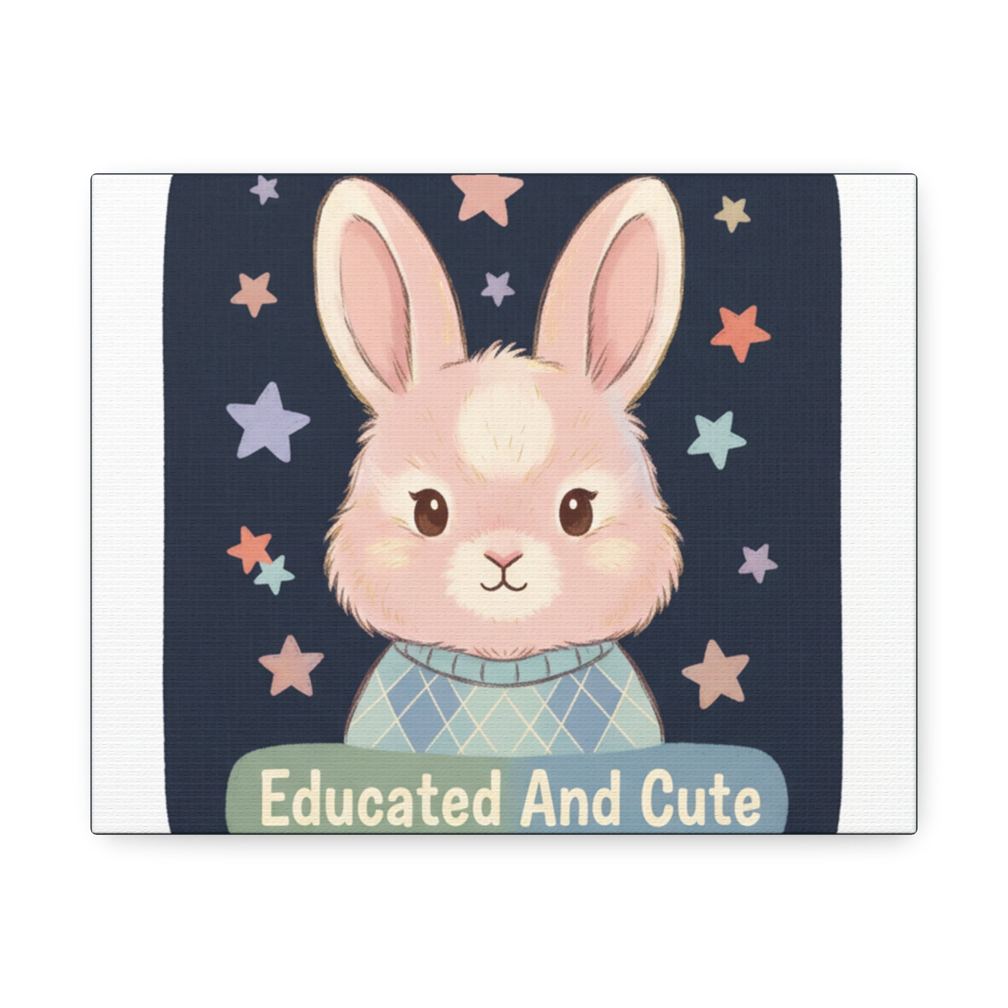 Educated and Cute Canvas