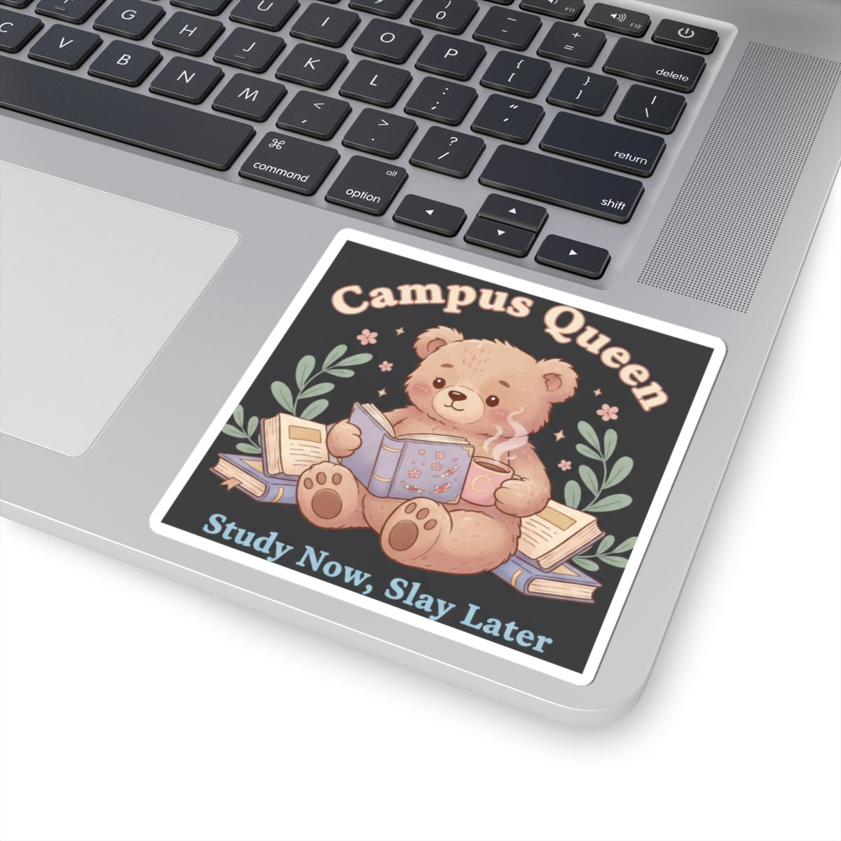 Bear Kiss-Cut Sticker – Campus Queen Study Now Slay Later