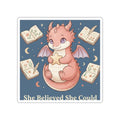 Dragon Die-Cut Sticker – She Believed She Could