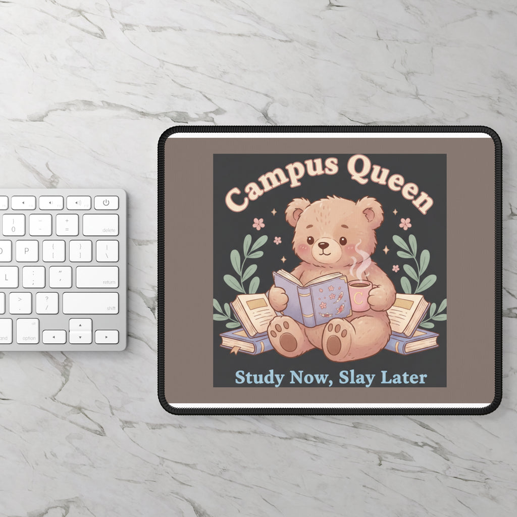 Bear Mouse Pad – Campus Queen Study Now Slay Later