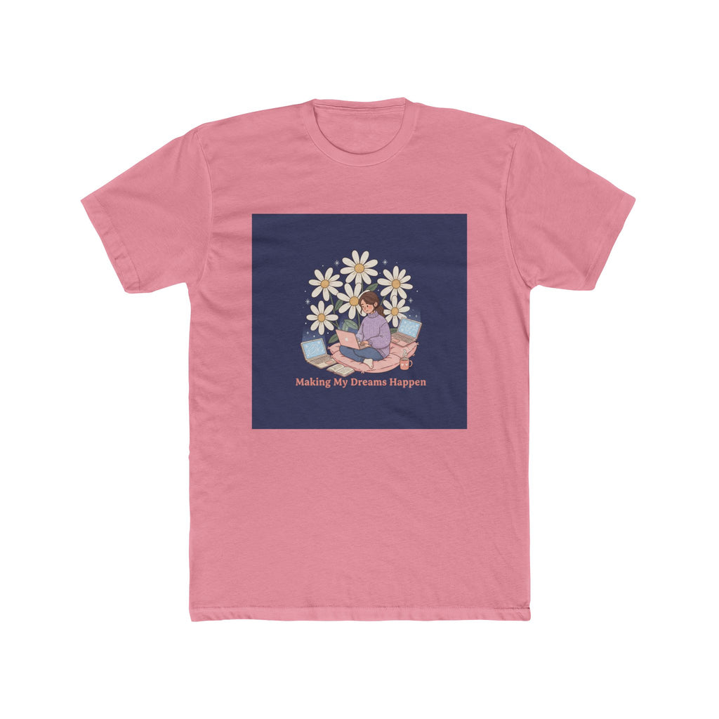 Daisies Unisex Tee – Making My Dreams Happen