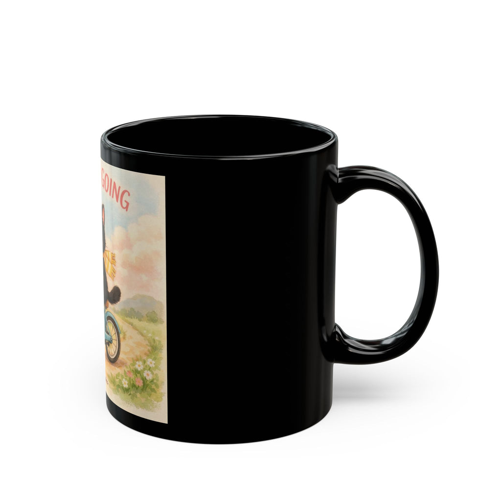 JUST KEEP GOING Cat Black Mug 11oz