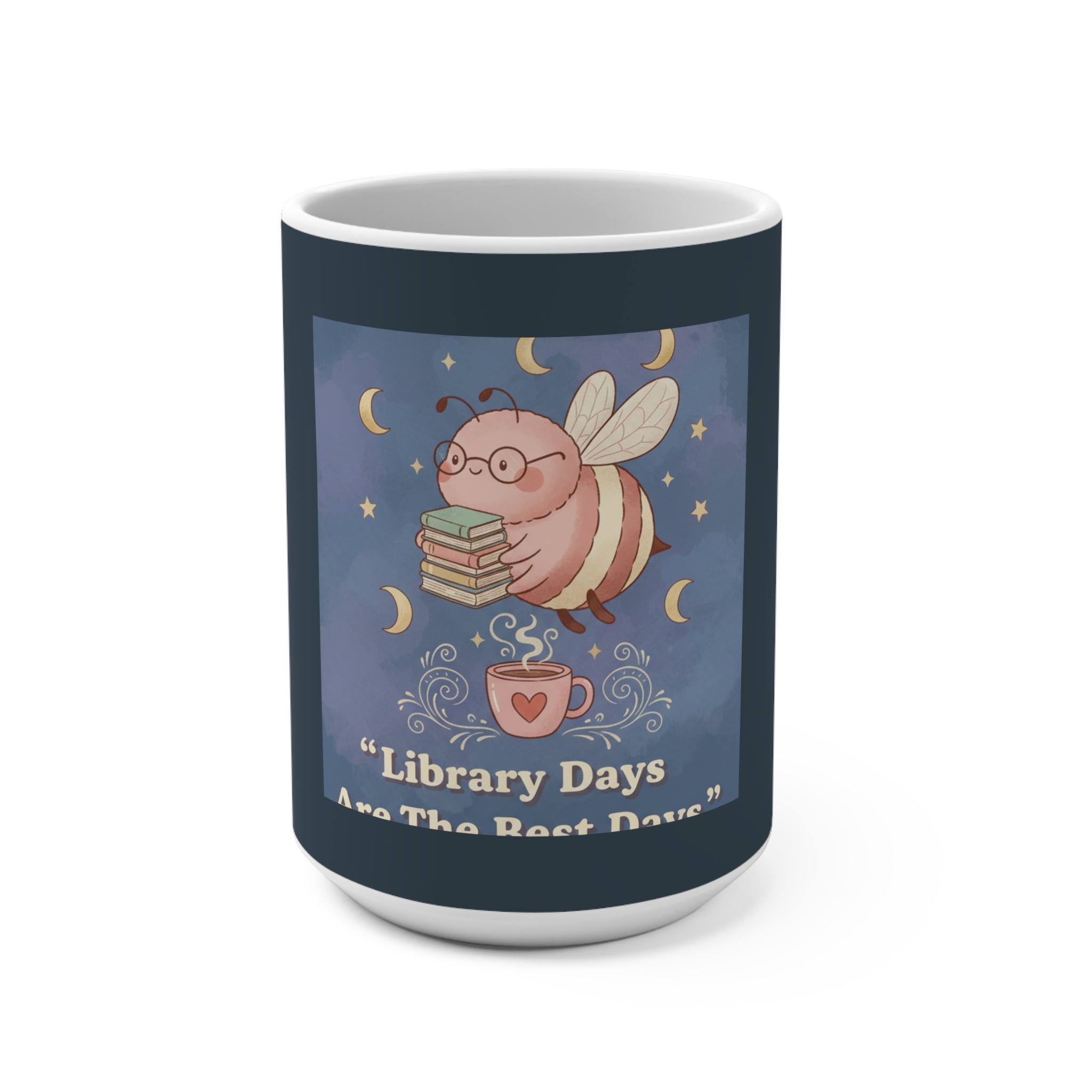 Bee Mug 15oz – Library Days Are the Best Days