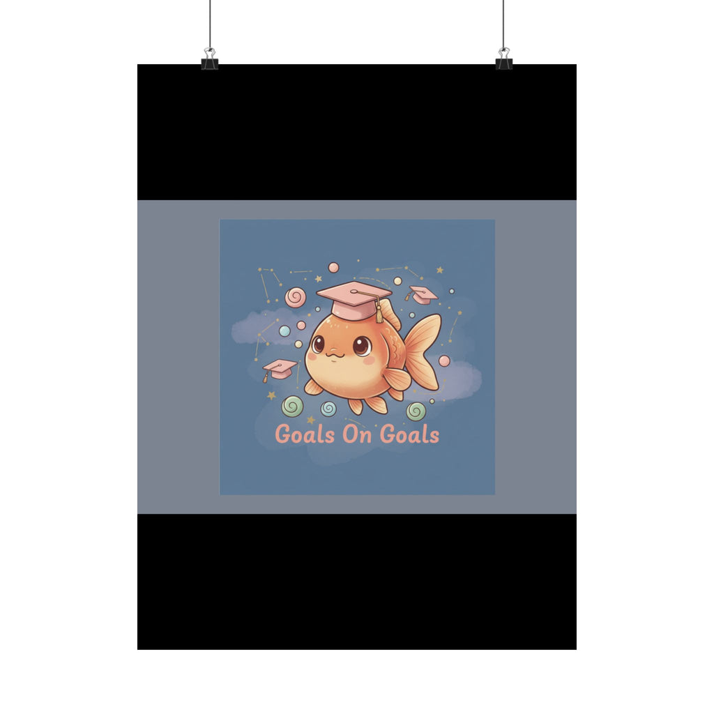 Goldfish Poster – Goals on Goals