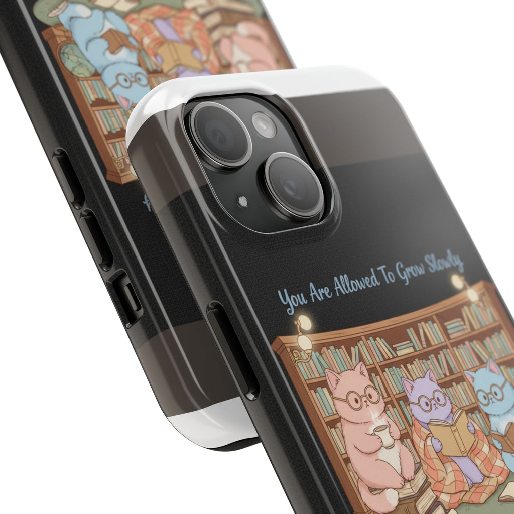 Cats With Glasses Tough Phone Case – You Are Allowed to Grow Slowly