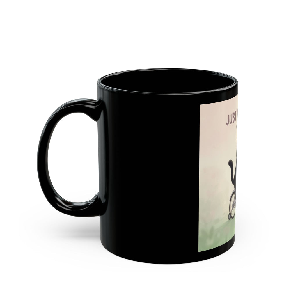 JUST KEEP GOING Cat Black Mug 11oz