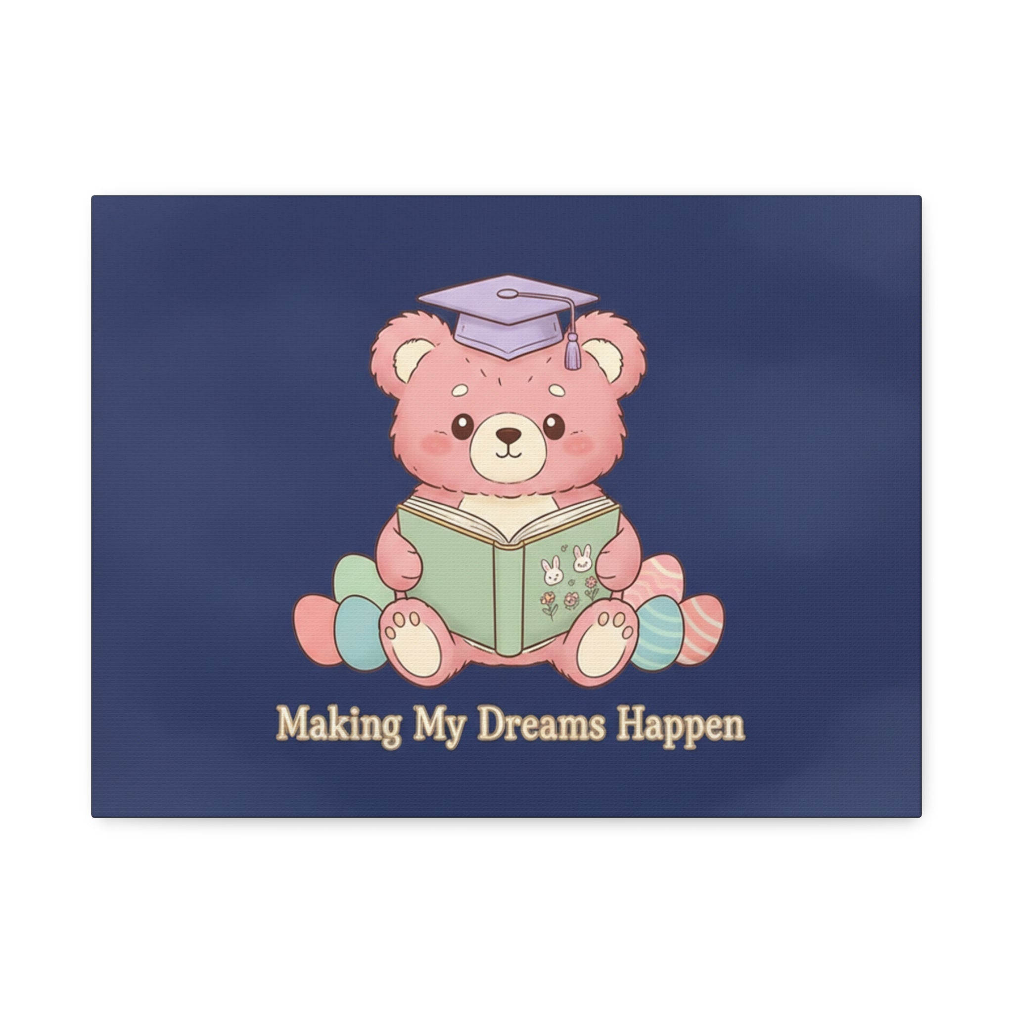 Bear Canvas Print – Making My Dreams Happen