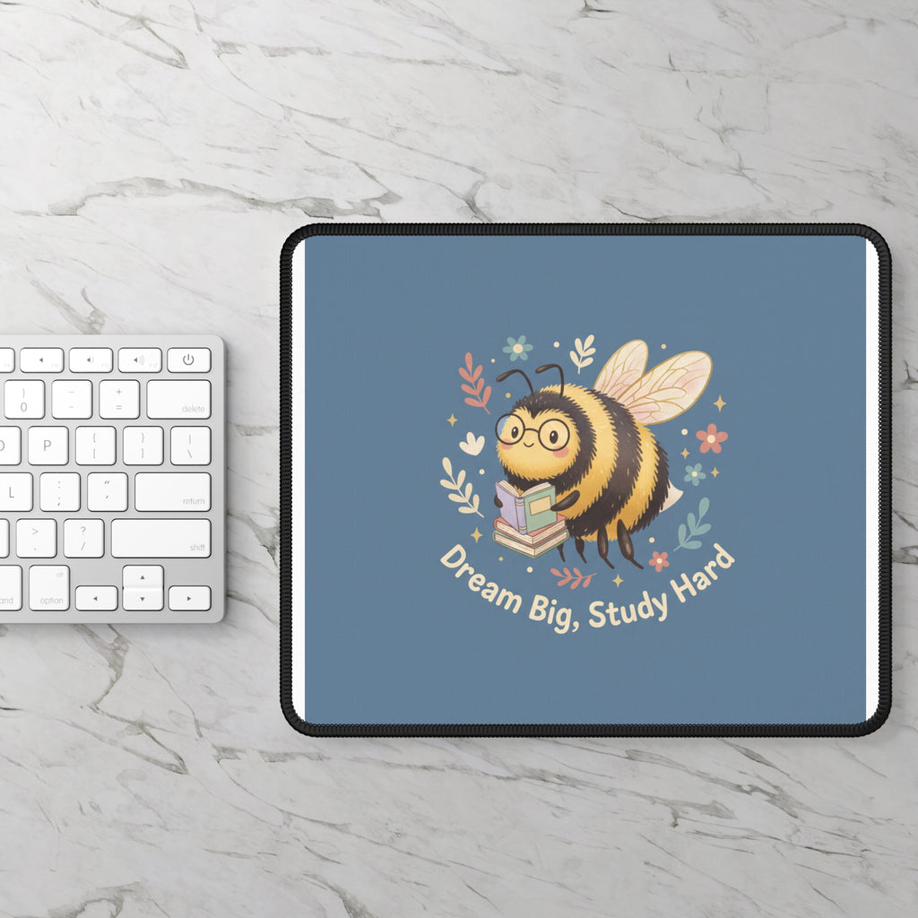 Bee Mouse Pad – Dream Big Study Hard