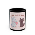 LOVE CAN BE SOFT Rabbit, cat Black Mug 11oz