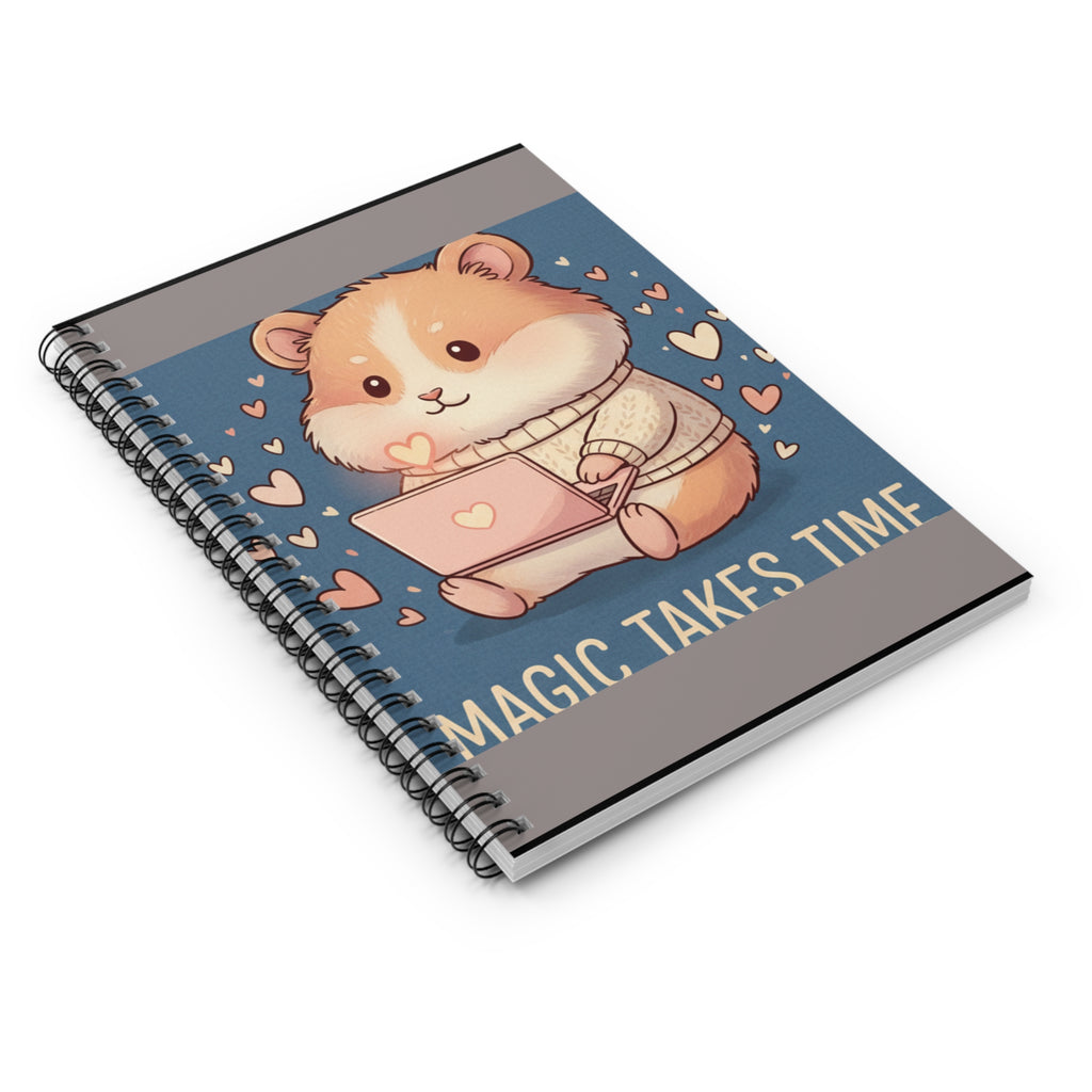 Hamster Spiral Notebook – Magic Takes Time