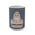 Owl Mug 15oz – Be Gentle With Yourself