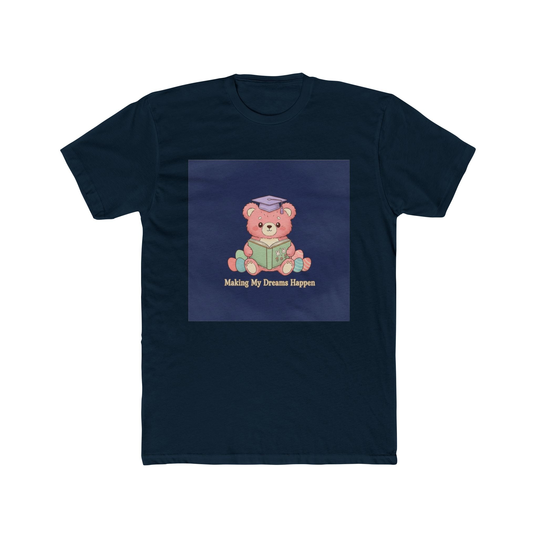 Bear Unisex Tee – Making My Dreams Happen
