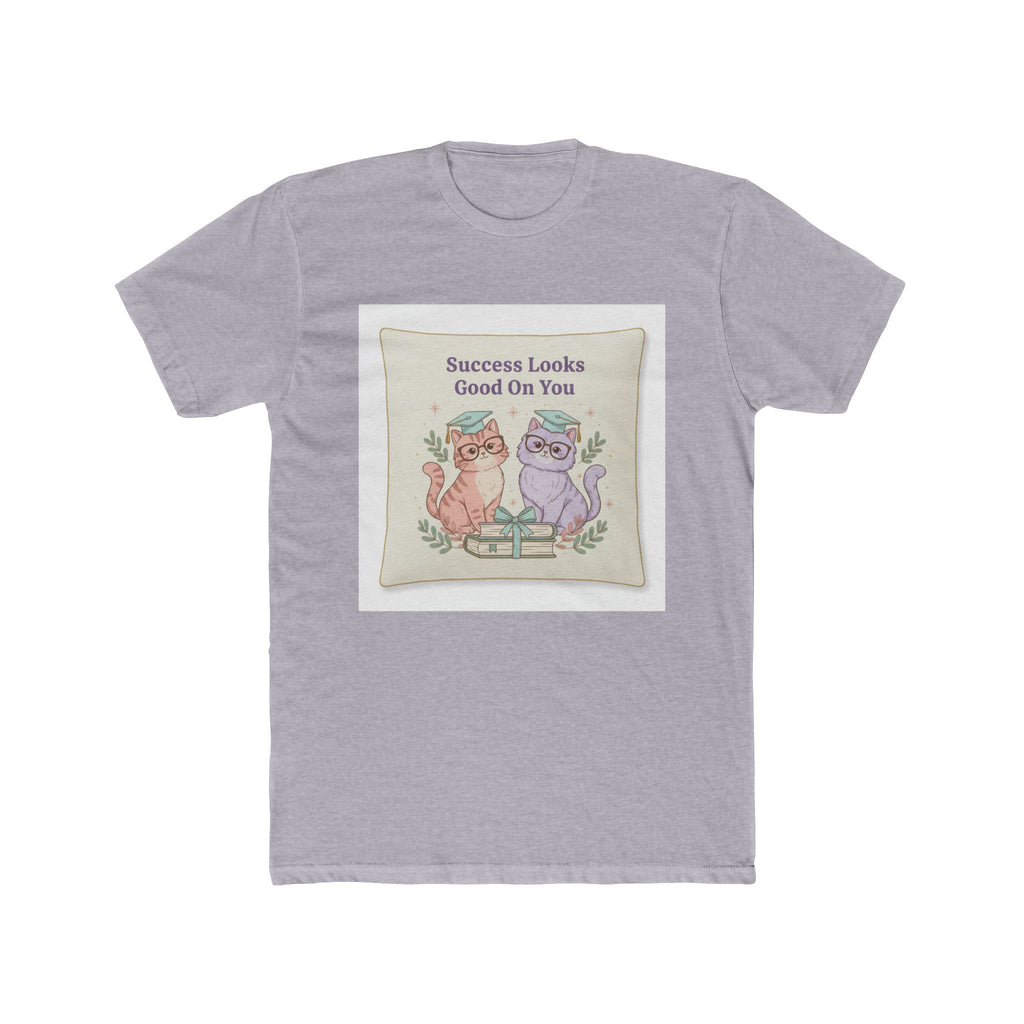 Success Looks Good On You Cat Unisex Tee