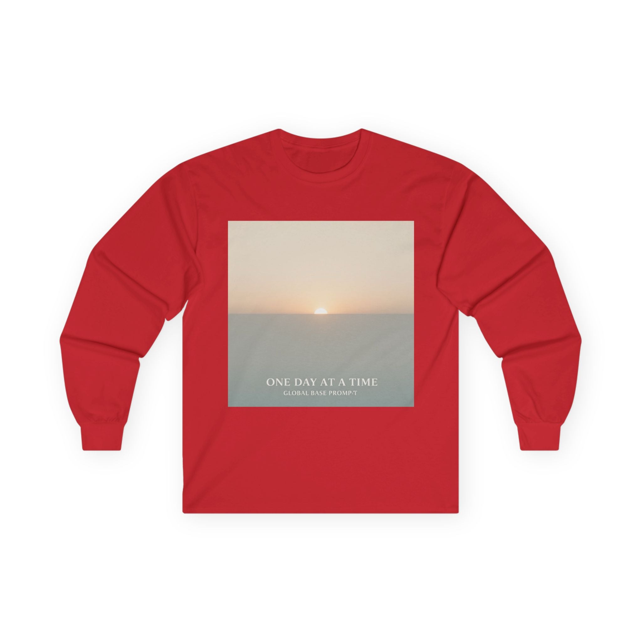 ONE DAY AT A TIME Long Sleeve Tee