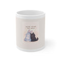 "YOU'RE NEVER TOO MUCH" Black Cat Mug | College Girl Gift | Fashion | KayKay Classics
