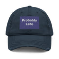 "Probably Late" Black Cat Dad Hat | College Girl Gift | Fashion | KayKay Classics