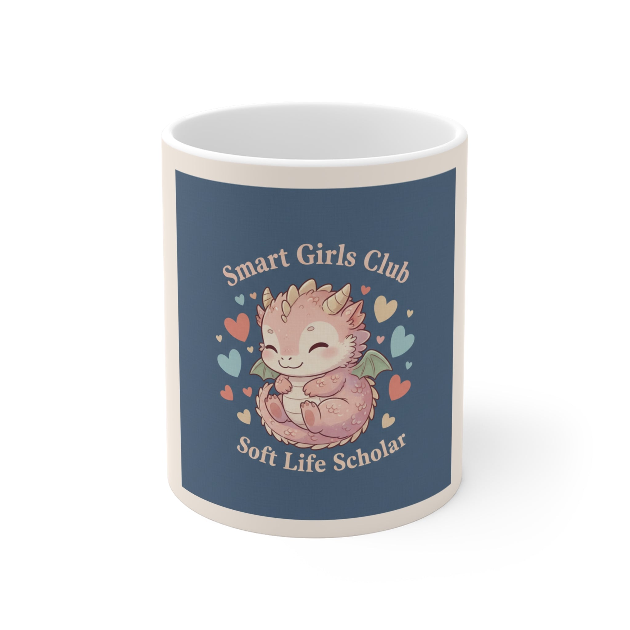 Dragon Mug 11oz – Smart Girls Club Soft Life Scholar